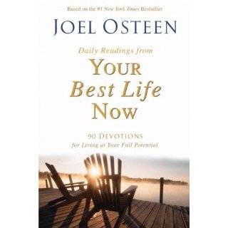 Your Best Life Now 7 Steps to Living at Your Full Potential Joel 