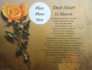Dear Sister in Heaven Memorial Poem Gift for Loss of Loved One in Loving Memory